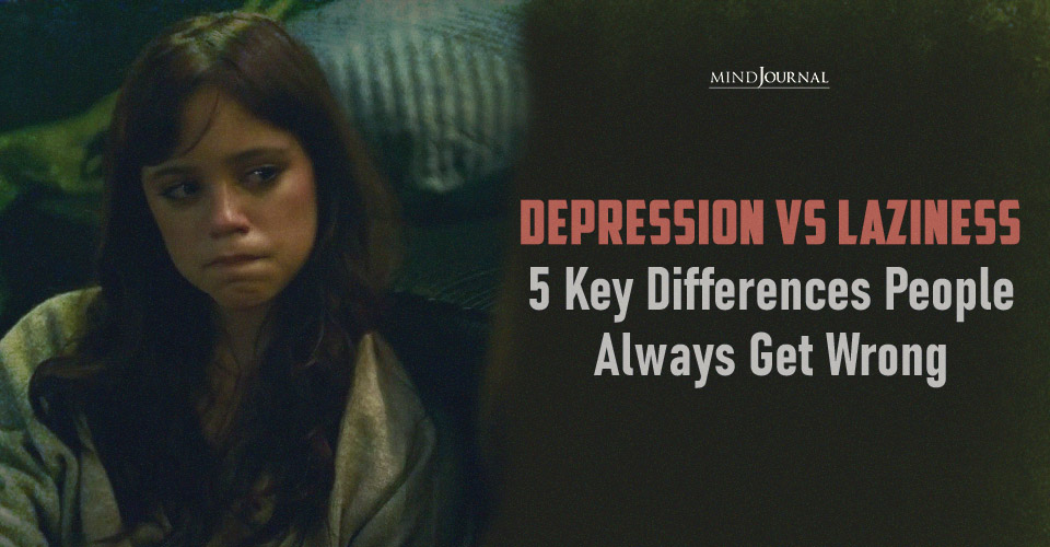 Depression vs Laziness: 5 Crucial Differences
