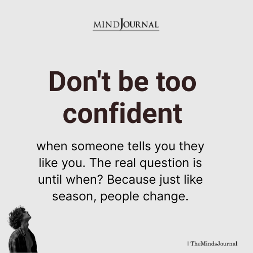 When Someone Tells You They Like You - Broken Heart Quotes