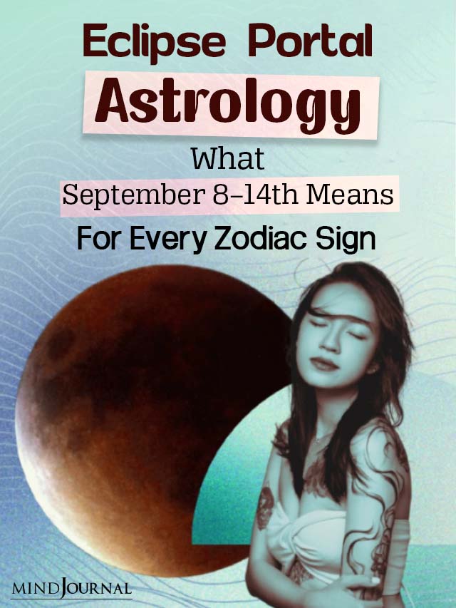 Eclipse Portal Astrology What September 8–14th Means For Every Zodiac cover