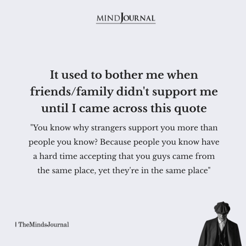 Why Strangers Support You More Than People You Know - Deep Quotes