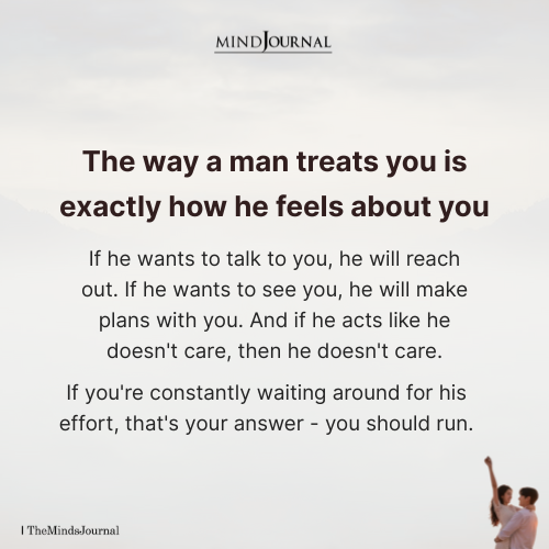 The Way A Man Treats You - Relationship Quotes