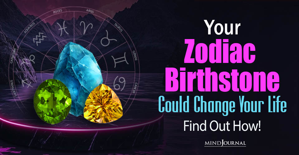 What Are Zodiac Birthstones And How They Can Transform Your Life