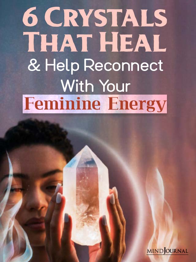 Crystals That Heal And Help Reconnect With Your Feminine Energy cover