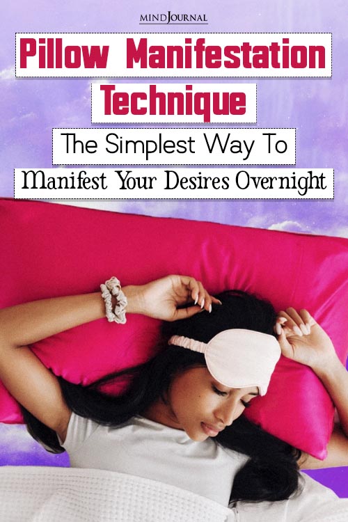 pillow manifestation method