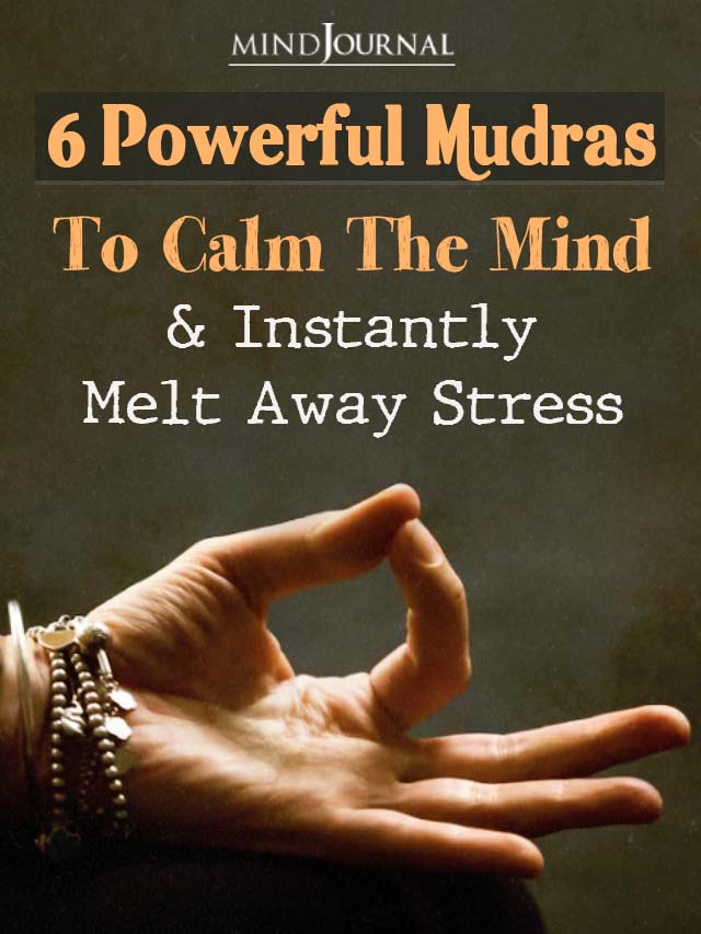 Powerful Mudras To Calm The Mind and Instantly Melt Away Stress cover
