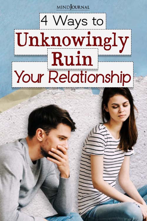 how to sabotage your relationship