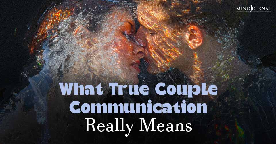 What True Couple Communication Really Means