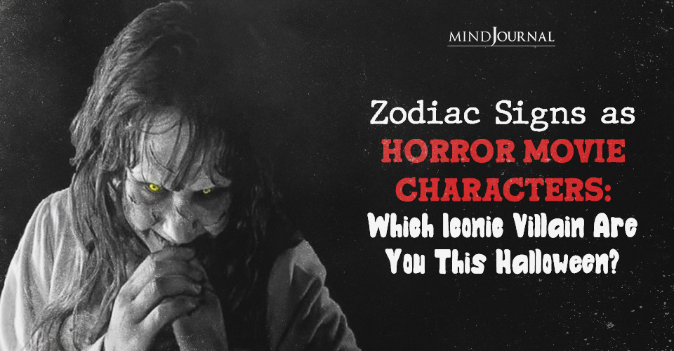 The 12 Zodiac Signs as Horror Movie Characters: Who Are You?