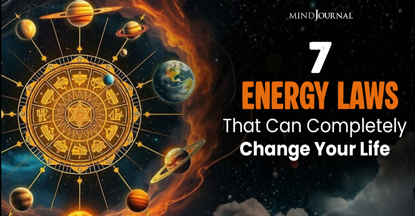 7 Universal Laws of Energy For Your Best Life