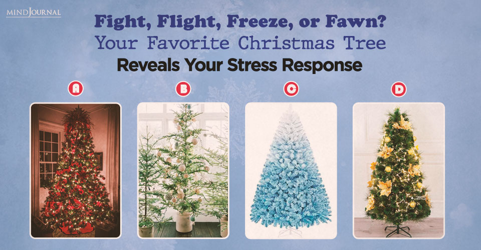 Christmas Personality Quiz: 4 Trees Reveal Stress Response