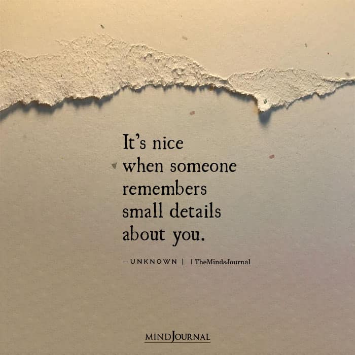Someone Who Notices Small Details