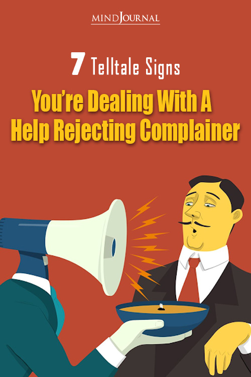 help-rejecting complainer