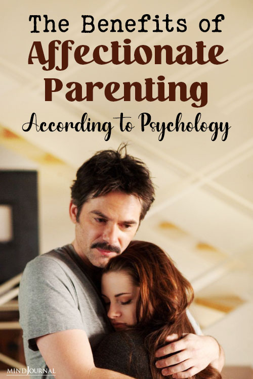 benefits of affectionate parenting