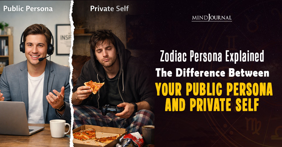 12 Zodiac Persona Explained: Public Persona Vs Private Self
