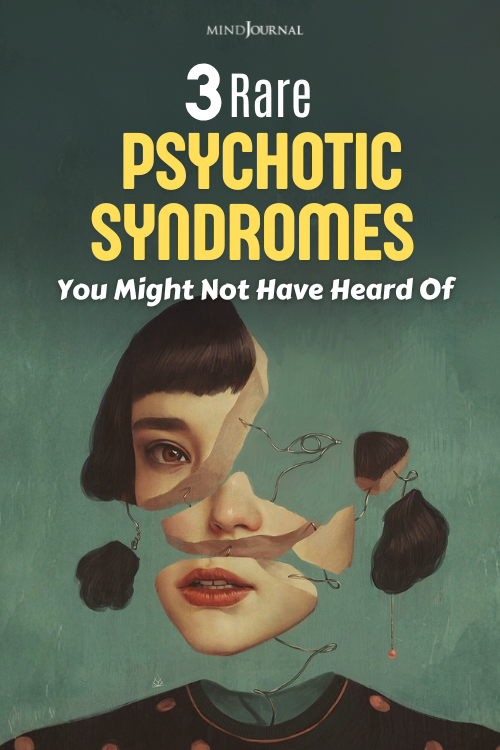 rare psychotic syndromes