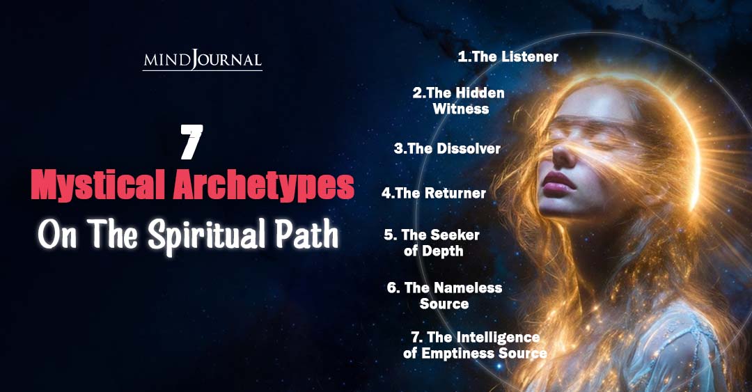 Seven Mystical Archetypes On The Spiritual Path