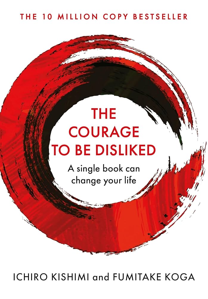 Books to help you find yourself - The Courage to Be Disliked