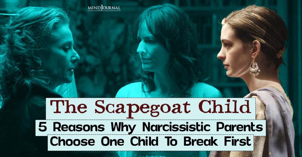 5 Toxic Reasons Scapegoat Child Of Narcissist Are Targeted