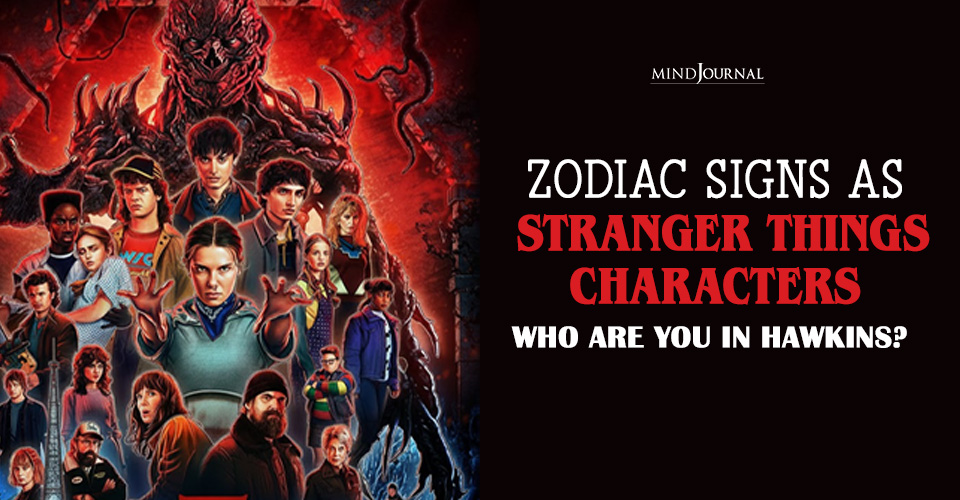 Which Stranger Things Character Are You? 12 Zodiacs