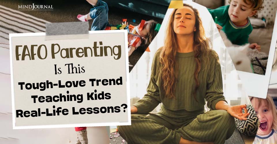 3 Important FAFO Parenting Examples In Everyday Life