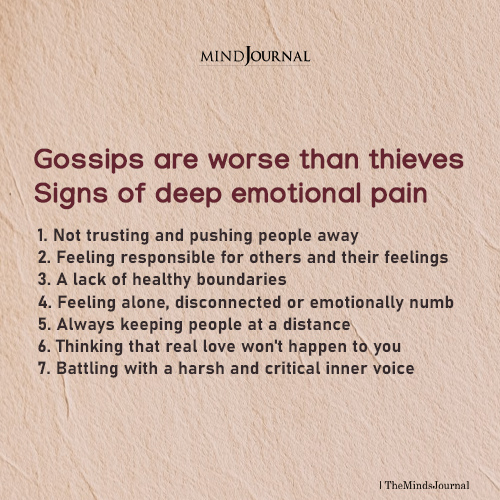 Gossips Are Worse Than Thieves: Signs of Deep Emotional Pain