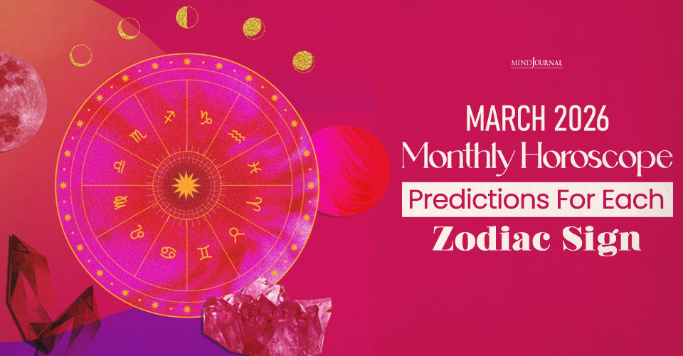 Your Free Monthly Horoscope For March 2026