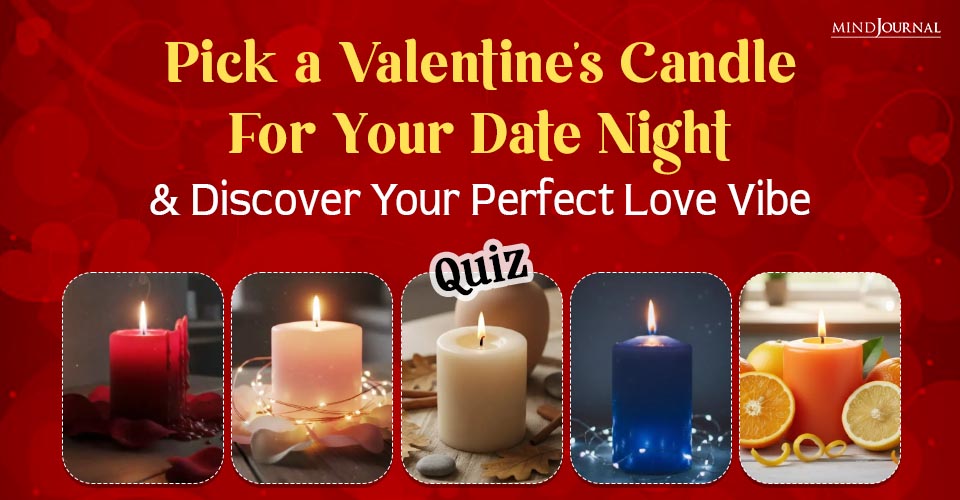 Valentine Day Quiz: Pick a Candle and Reveal Your Love Vibe