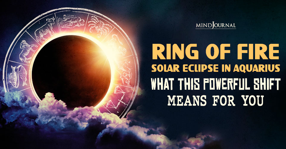 Free Ring Of Fire Solar Eclipse In Aquarius 2026 Predictions