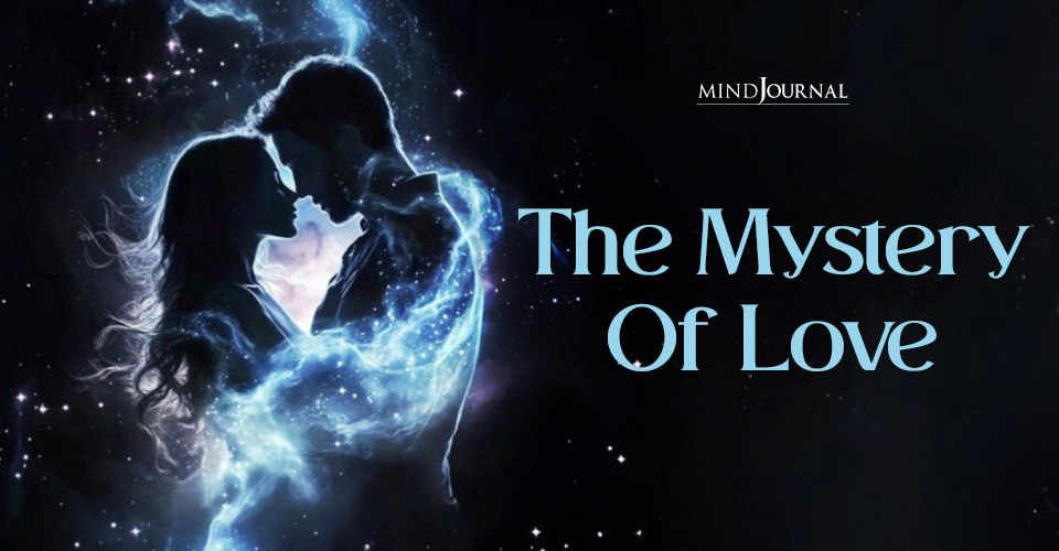 The Mystery Of Love