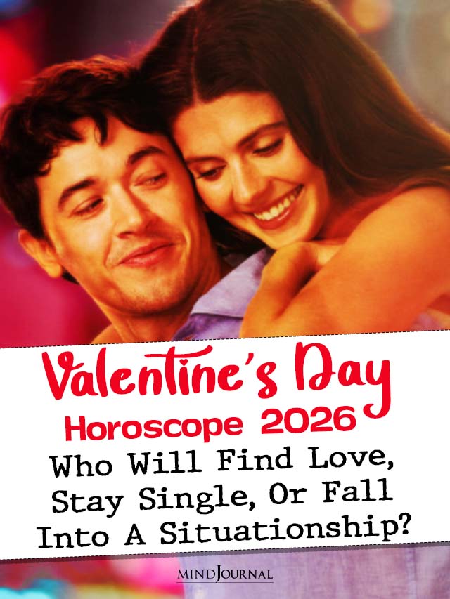 Valentines Day Horoscope 2026 Who Will Find Love Or Fall Into A Situationship cover