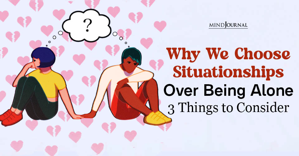 How To Address Situationships? 3 Important Things To Know