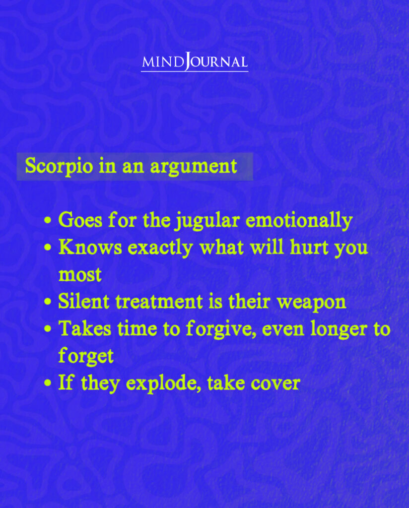 Zodiac Clash Traits: Scorpio in an argument