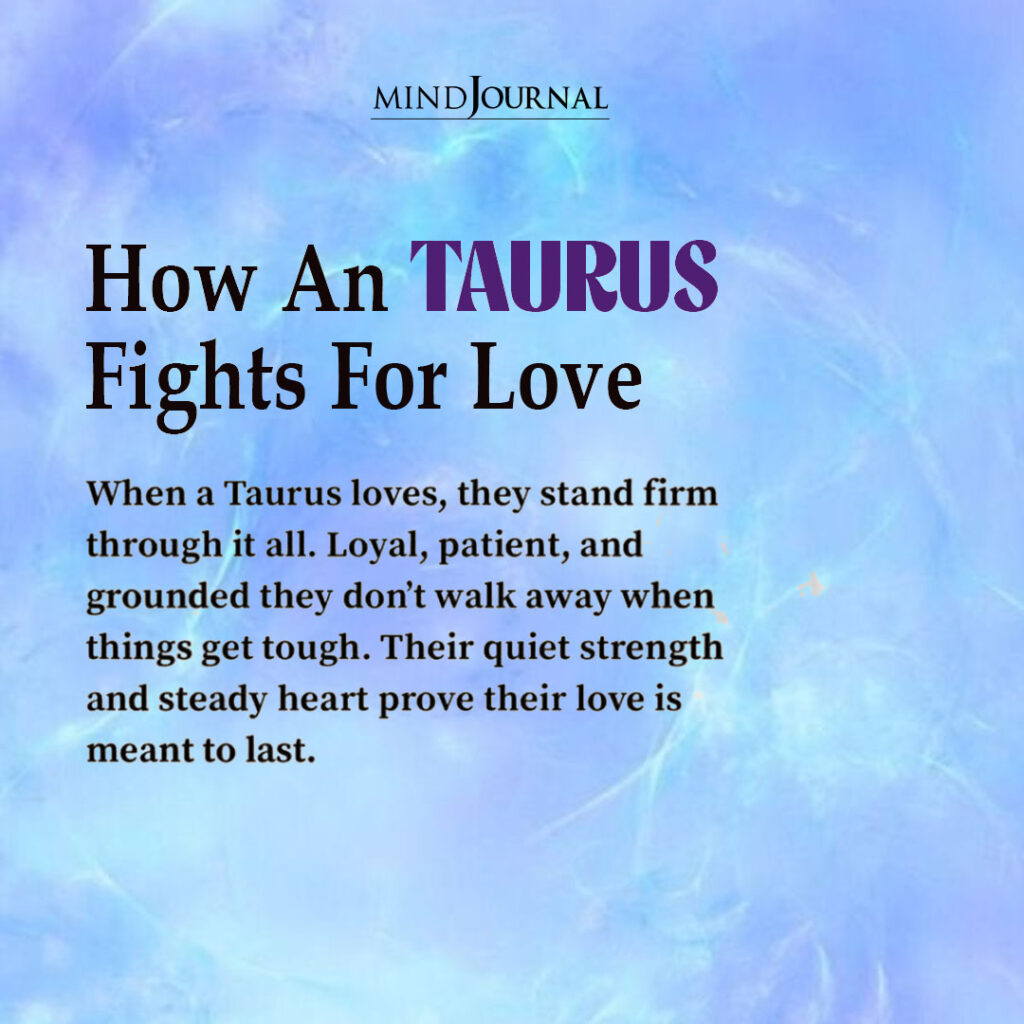 Zodiac Love Traits: How a Taurus fights for love