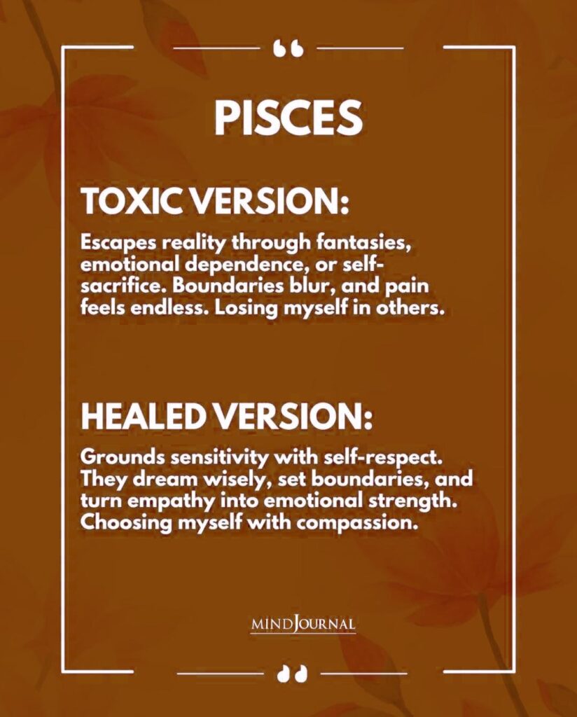 Pisces zodiac sign: Toxic Version Vs Healed Version