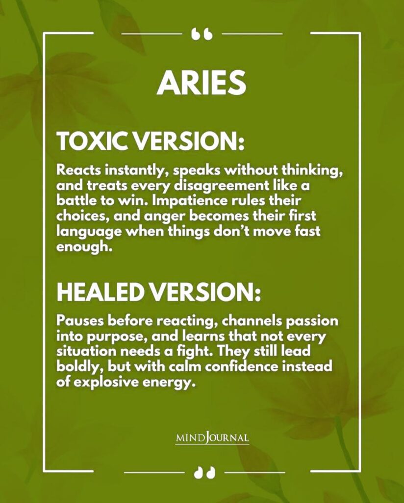 Aries Zodiac Sign: Toxic Version Vs Healed Version