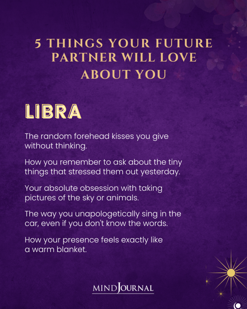 5 Traits Your Future Zodiac Partner Will Adore: Libra