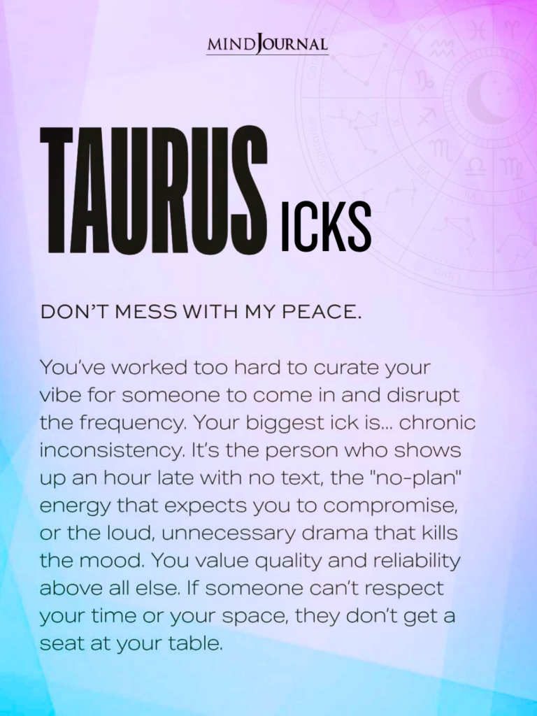 zodiac dislikes: What gives a Taurus ick