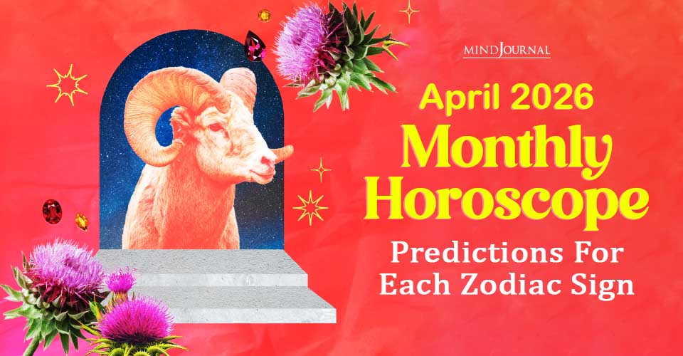 April 2026 Monthly Horoscope For Zodiac Signs: Fresh Guide