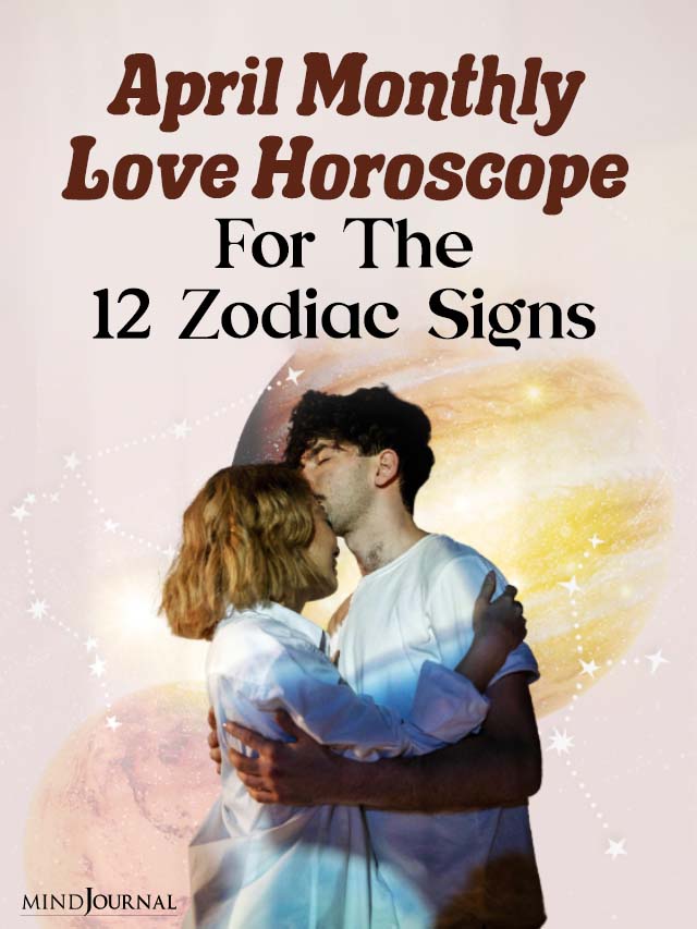 April Monthly Love Horoscope For The 12 Zodiac Signs cover