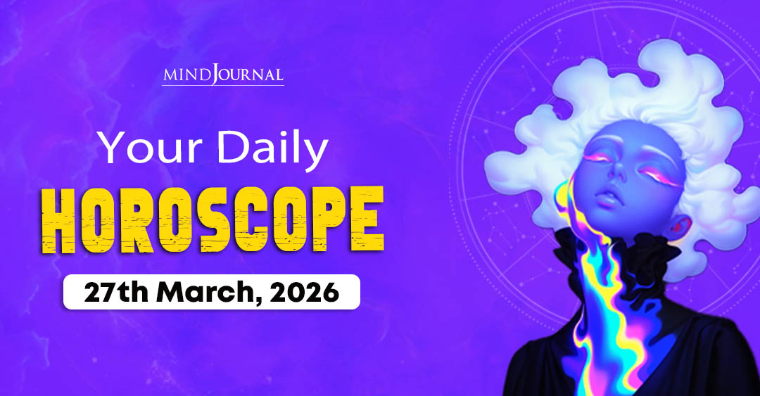 Daily Horoscope 27 March 2026: Prediction for Zodiac Signs