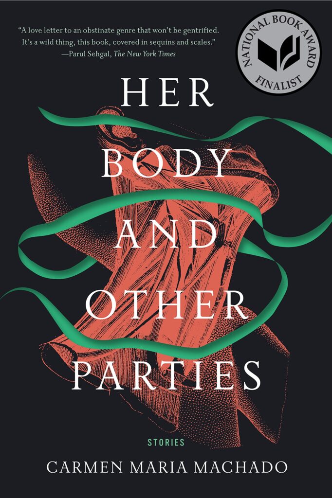 Books about female rage - Her Bodies and Other Parties