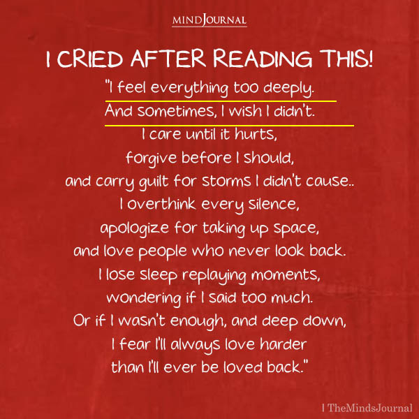 When You Feel Everything Too Deeply: Loving Hard In A Numb World