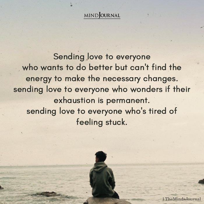 Feeling Stuck: A Loving Message to Those Too Exhausted to Change