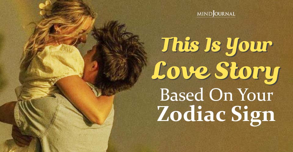 Zodiac Love Story: The Romantic Journey Of Every Sign