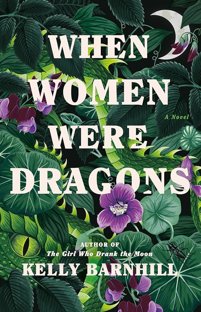 Books about female rage - When Women Were Dragons
