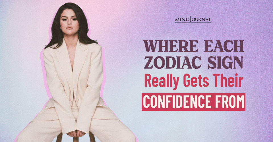 The Real Source of Confidence Behind Every Zodiac