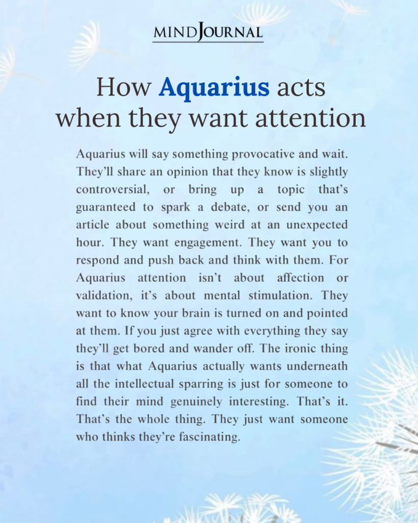 Attention Seeking Behavior of Aquarius
