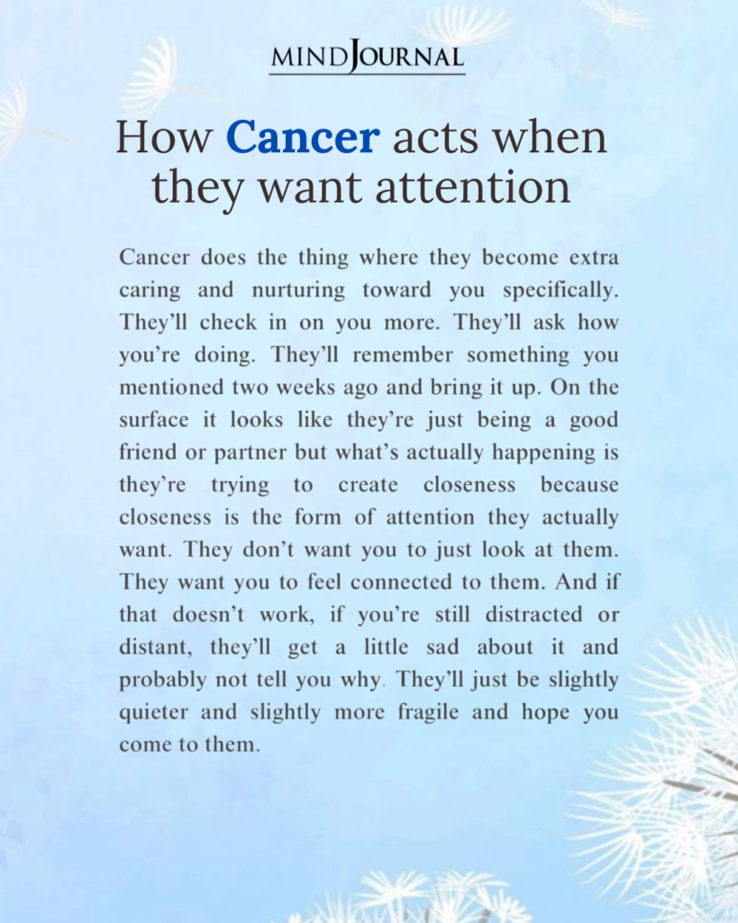 Attention Seeking Behavior of Cancer