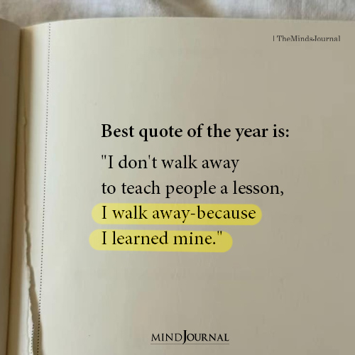 The Power of Walking Away: When Learning Your Lesson Becomes Self-Respect