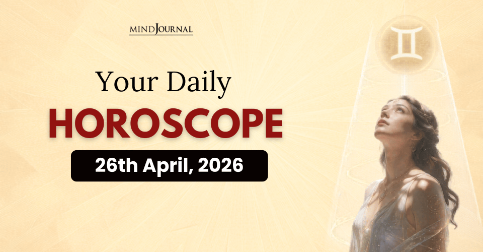 Your Daily Horoscope 26 April, 2026: Free Predictions